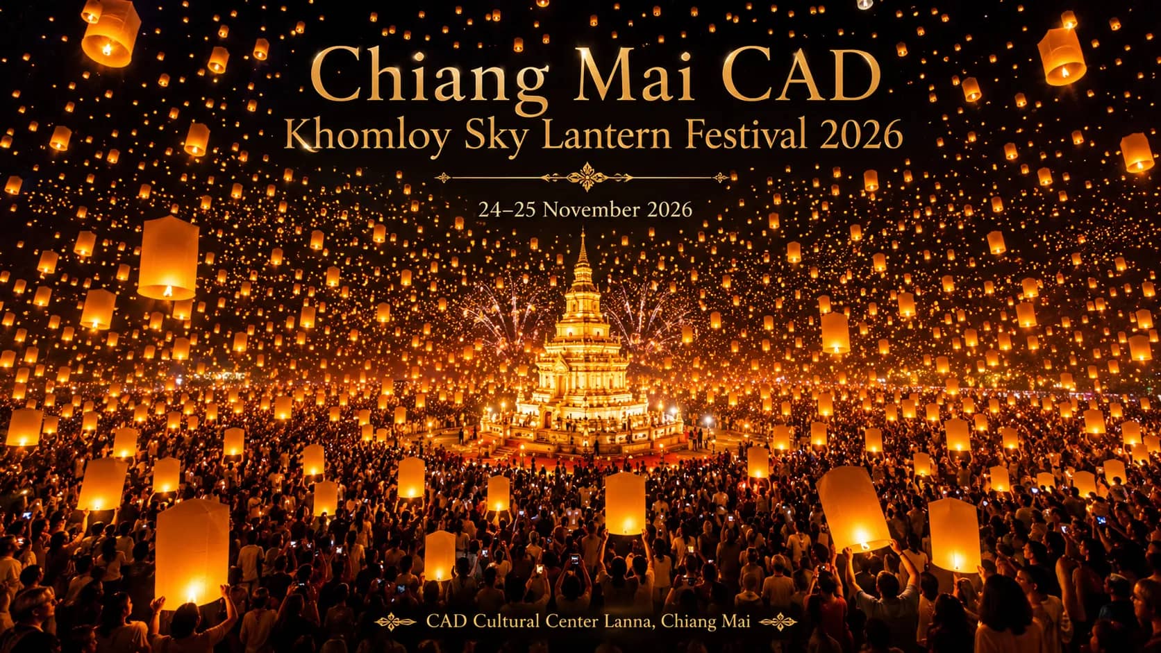 Chiang Mai CAD Khomloy Sky Lantern Festival 2026